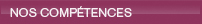 Nos compétences